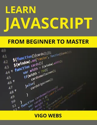 Learn JavaScript From Beginner to Master